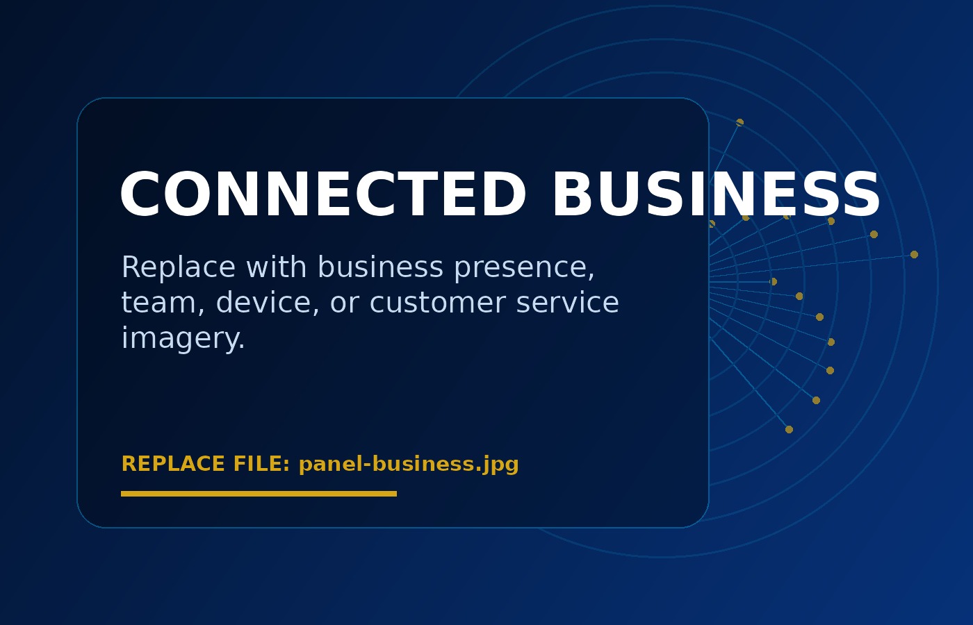 Connected business placeholder